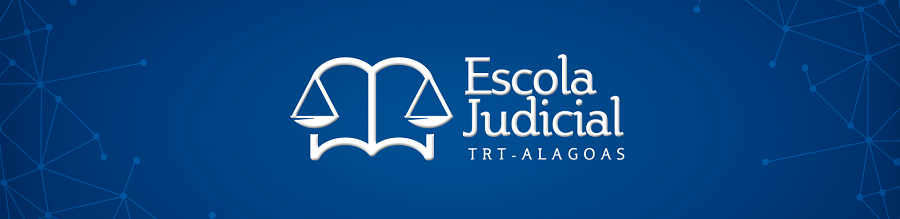 Banner Escola Judicial TRT Alagoas